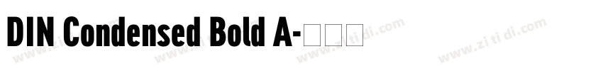 DIN Condensed Bold A字体转换